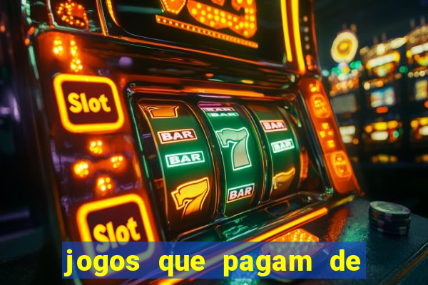 jogos que pagam de verdade sem precisar depositar